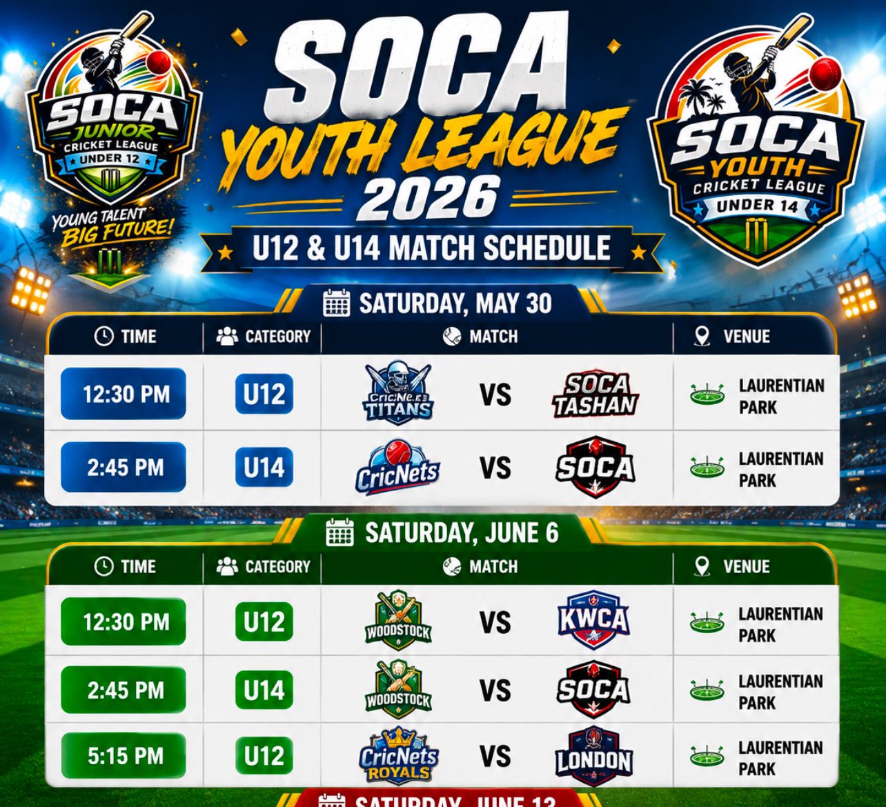 SOCA Youth League 2026 U12 and U14 match schedule featuring CricNets Titans, CricNets Royals and other teams at Laurentian Park